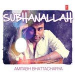 Amitabh Bhattacharya - Subhanallah - Keerthi Sagathia Song Download