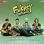 Fukrey Returns - Keerthi Sagathia Song Download